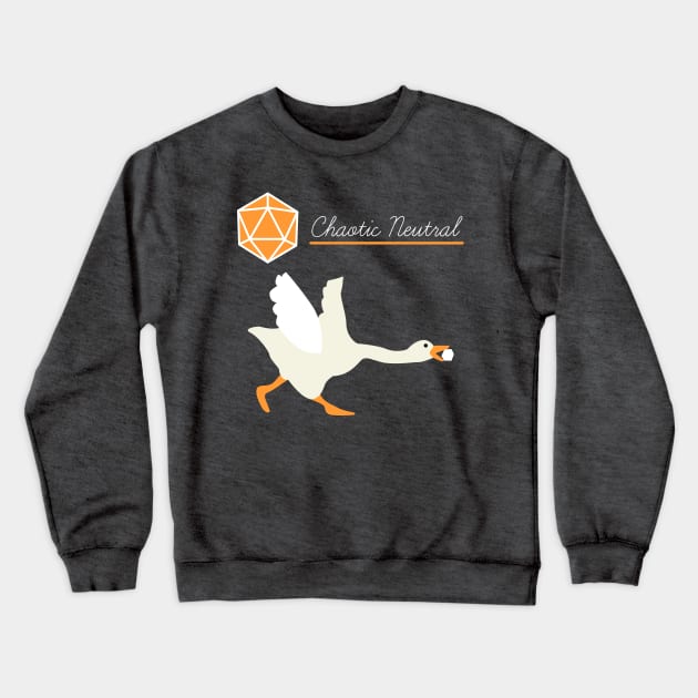 Goose is Chaotic Neutral Crewneck Sweatshirt by DigitalCleo